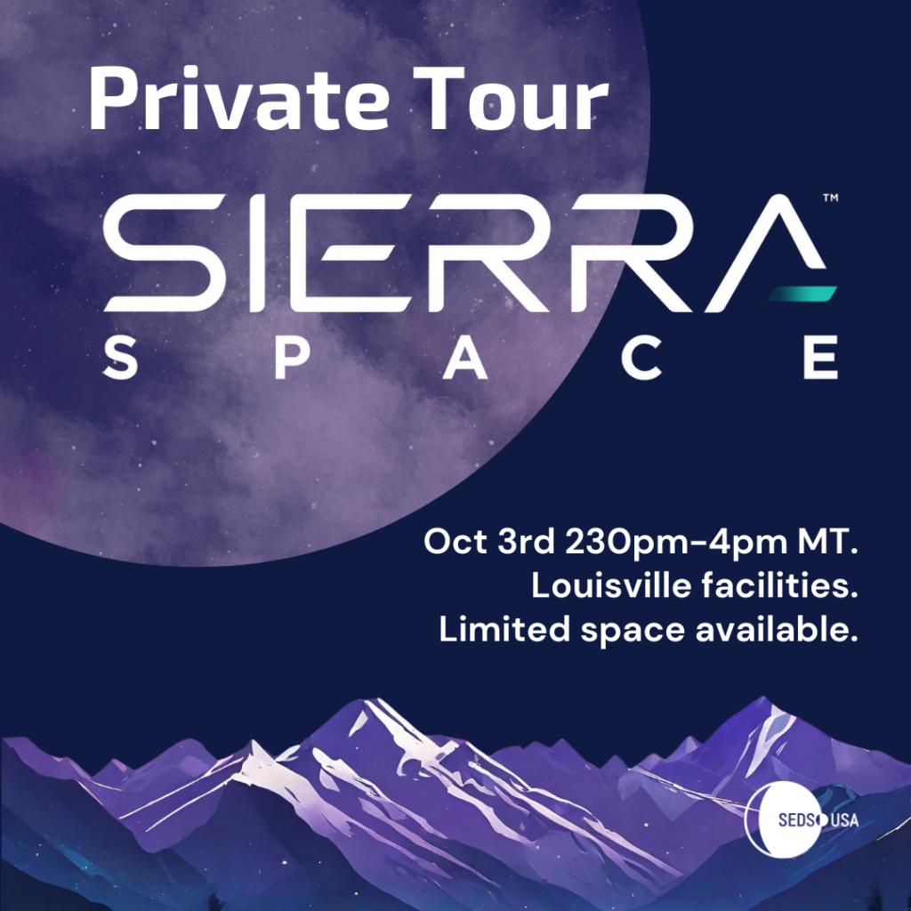 Private tour of Sierra Space. October 3rd 2:30pm - 4:00pm MT. Louisville facilities. Limited space available.