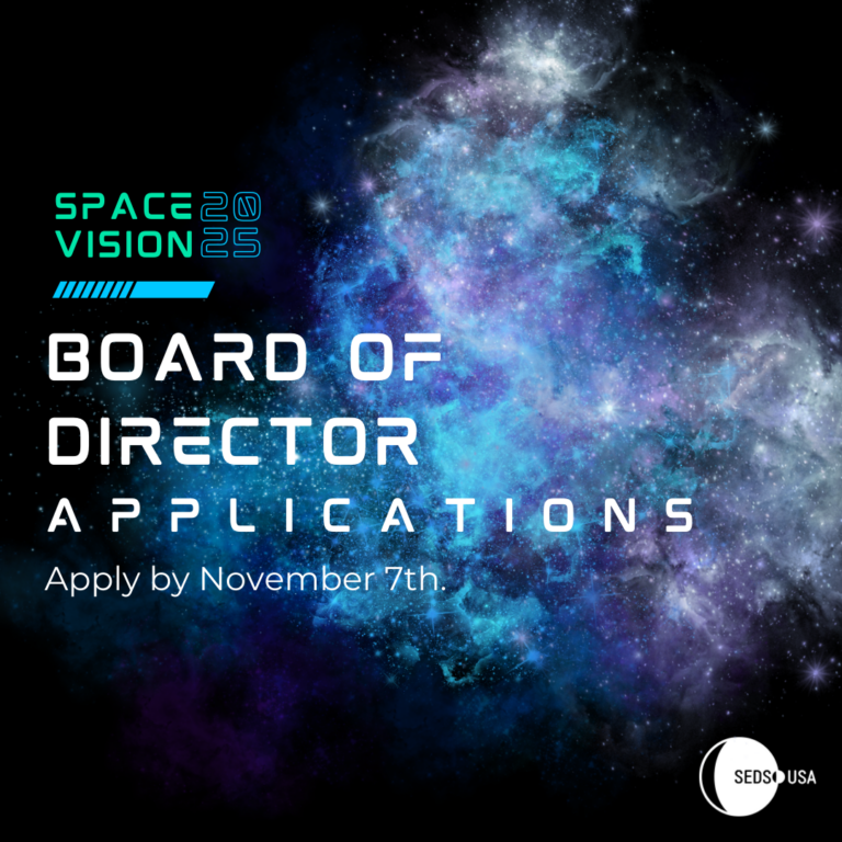 SpaceVision 2025 Board of Director Applications - Apply by November 7th